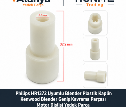 Philips HR1372 Uyumlu Blender Plastik Kaplin | Kenwood Blender Geniş Kavrama Parçası | Motor Dişlisi Yedek Parça